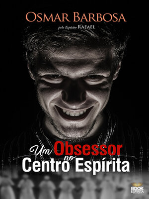 cover image of Um Obsessor no Centro Espírita